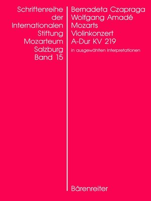 cover image of Wolfgang Amadé Mozarts Violinkonzert in A-Dur KV 219 in ausgewählten Interpretationen
